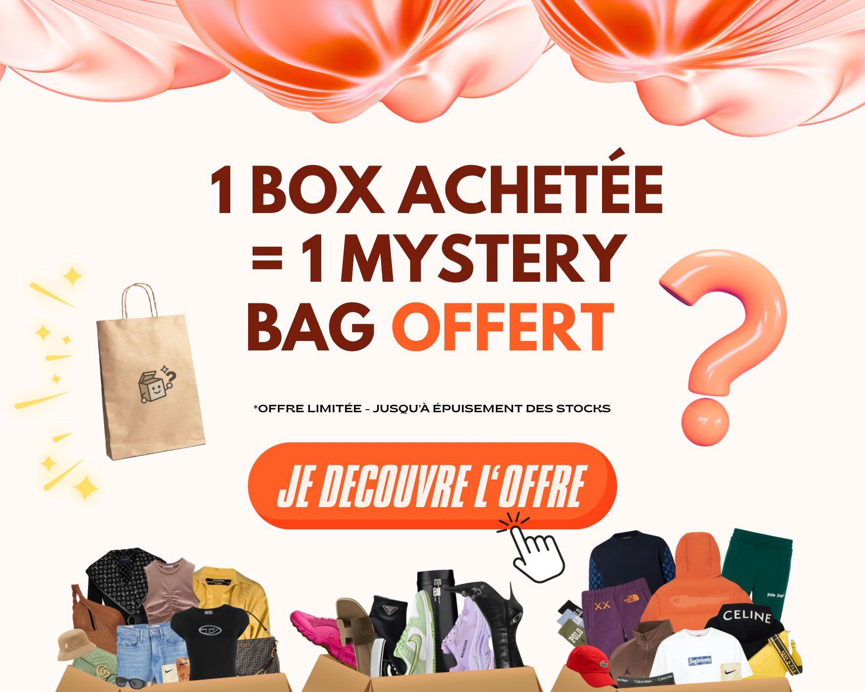 1 box achetée = 1 mystery bag offert ! boites mysteres vêtements et sneakers